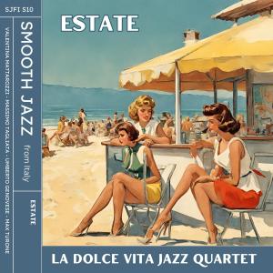 La Dolce Vita Jazz Quartet的專輯Estate