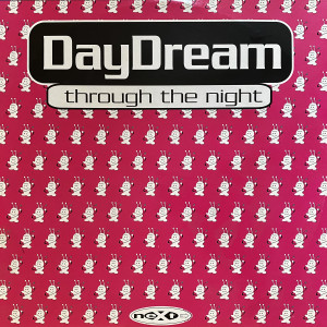 收聽Daydream的Through the Night (Dance Mix)歌詞歌曲
