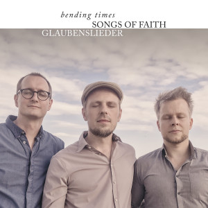 Listen to Aus tiefer Not schrei ich zu dir song with lyrics from bending times