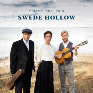Malin Foxdal的专辑Swede Hollow