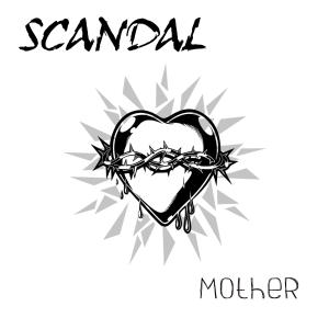 Scandal的專輯Mother