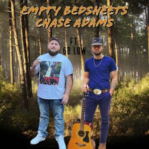 收聽Chase Adams的Empty Bedsheets (feat. 6B.Low)歌詞歌曲