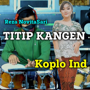 Dengarkan Titip Kangen lagu dari Reza NovitaSari dengan lirik