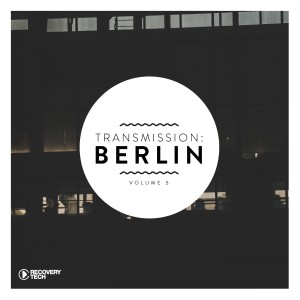 Various Artists的專輯Transmission: Berlin, Vol. 5