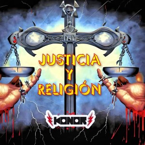 Listen to Justicia y Religión song with lyrics from Konor