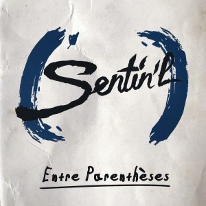 收听Sentin'l的Le prix歌词歌曲