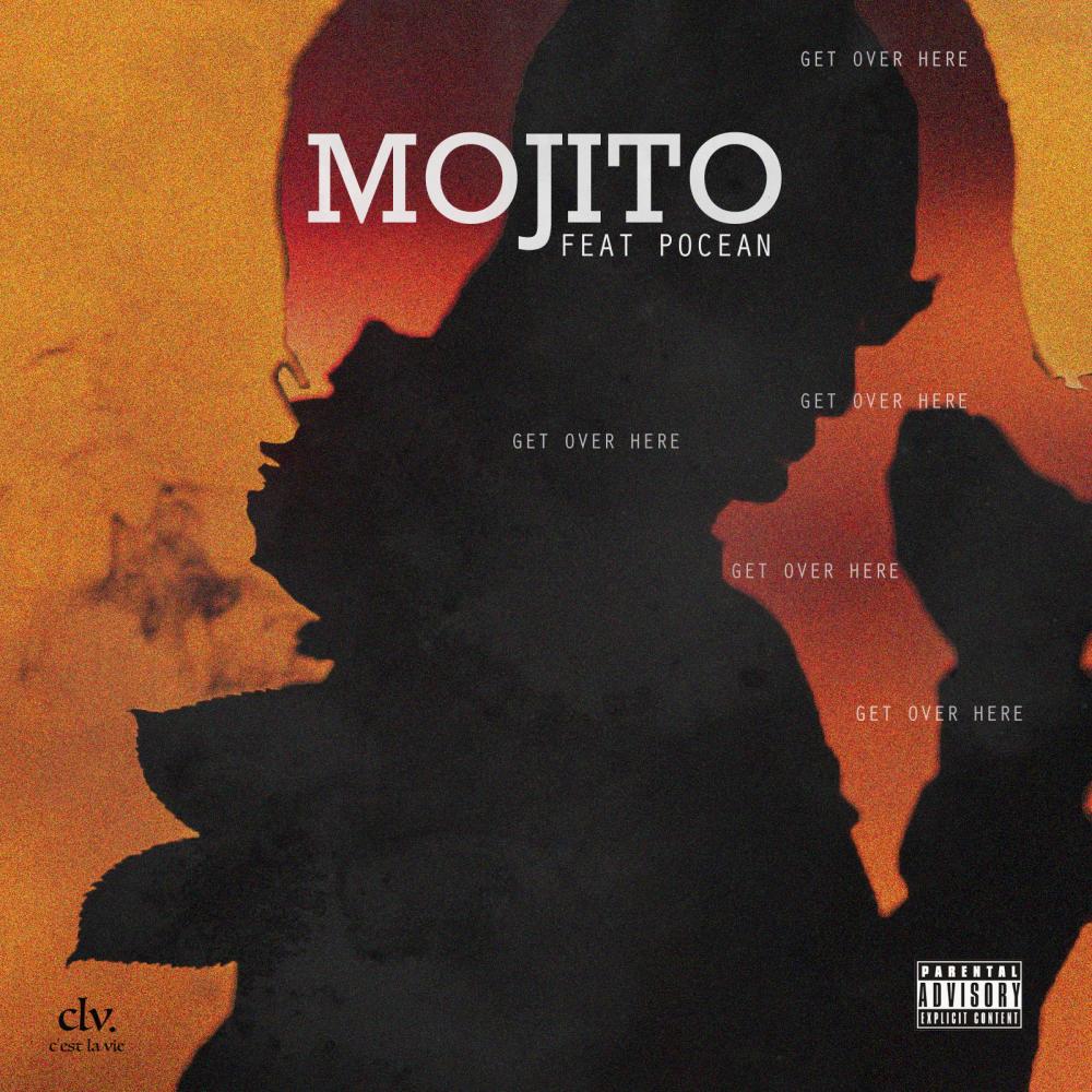 Mojito (feat. Pocean) (Explicit)