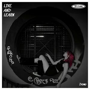 Live And Learn (Explicit)