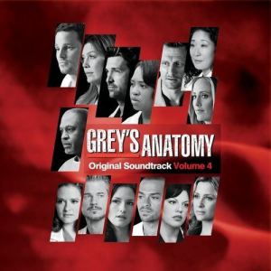 Various的專輯Grey's Anatomy (Original Soundtrack Volume 4)