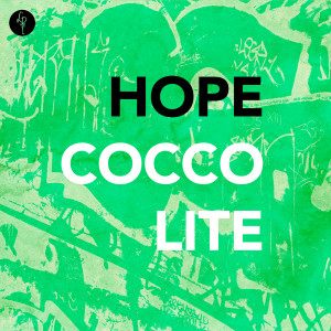 收听Coccolite的Hope歌词歌曲
