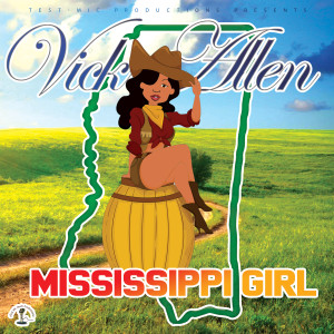 Vick Allen的專輯Mississippi Girl
