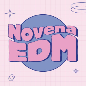 Various的專輯Novena EDM (Explicit)