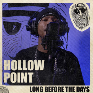 Album Long Before The Days from Hollow Point