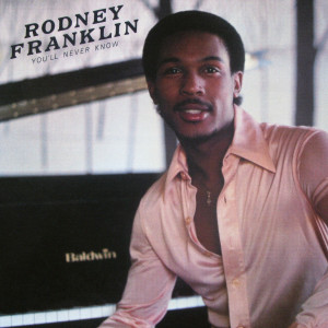 收聽Rodney Franklin的God Bless the Blues歌詞歌曲