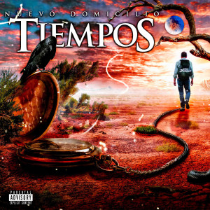 Nuevo Domicilio的专辑Tiempos (Explicit)