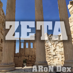 收听Aron Dex的Zeta歌词歌曲