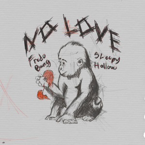อัลบัม No Love (Explicit) ศิลปิน Sleepy Hallow