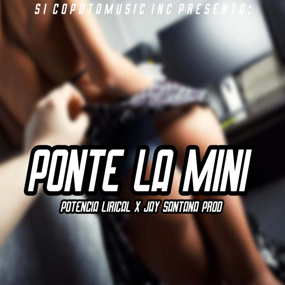 Ponte La Mini (Explicit)