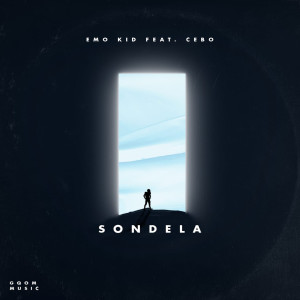 Listen to Sondela song with lyrics from Emo Kid