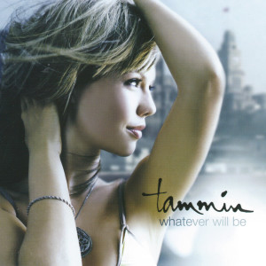 收聽Tammin Sursok的Whatever Will Be歌詞歌曲