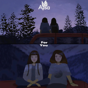 ดาวน์โหลดและฟังเพลง For You (完整版) พร้อมเนื้อเพลงจาก ALisa