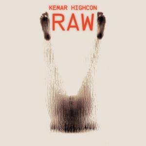 Kemar Highcon的專輯RAW (Explicit)