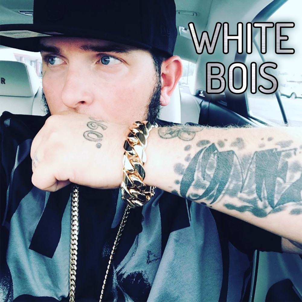 White Bois (Explicit)