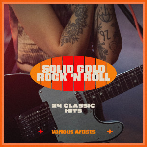 Album Solid Gold Rock 'n Roll - 24 Classic Hits oleh Group Star