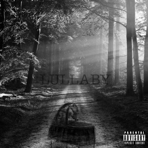 Listen to Lullaby (Explicit) song with lyrics from NLB Trey