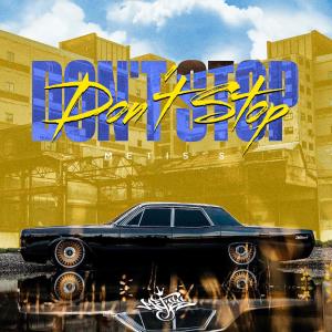 收聽Metis's的Don't Stop歌詞歌曲