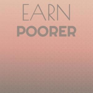 Album Earn Poorer oleh Various