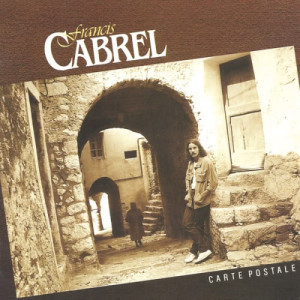 收聽Francis Cabrel的Elle s'en va vivre ailleurs (Remastered)歌詞歌曲