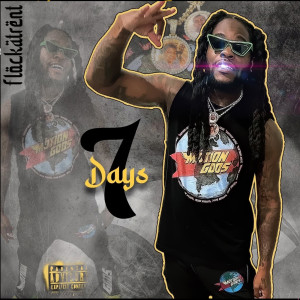 FlockaTrent的专辑7 Days (Explicit)