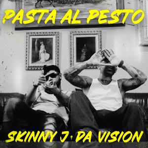 Da Vision的專輯PASTA AL PESTO (feat. Da Vision) [Explicit]