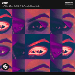 收聽EDX的Take Me Home(feat. Jess Ball) (Extended Club Mix)歌詞歌曲