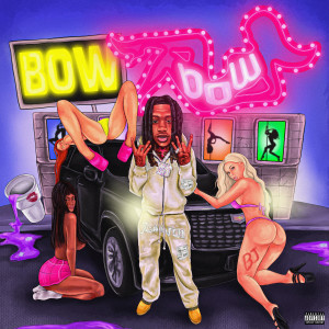TKB BJ的專輯Bow (feat. Snort World 58) [Explicit]