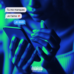 อัลบัม Je Sais (Explicit) ศิลปิน Tizzo