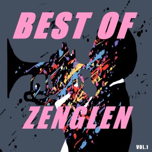 Zenglen的专辑Best of zenglen (Vol.1)