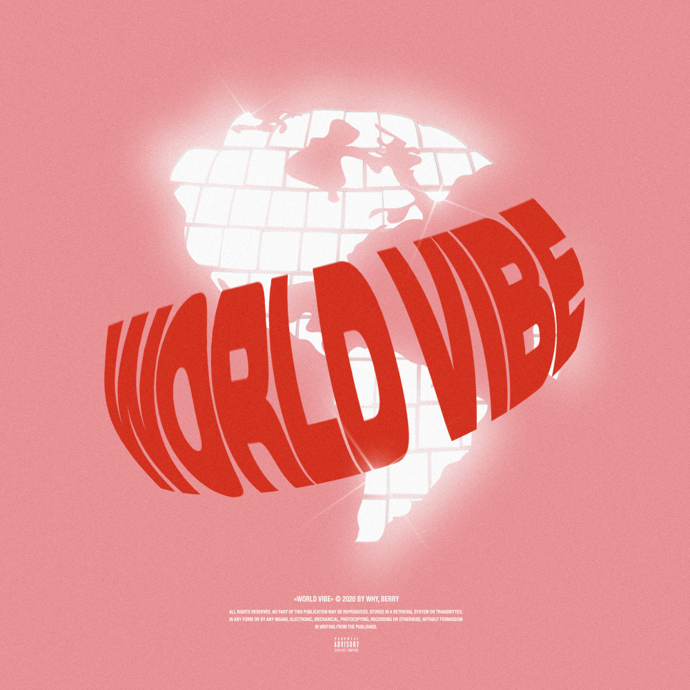 World Vibe (Explicit)