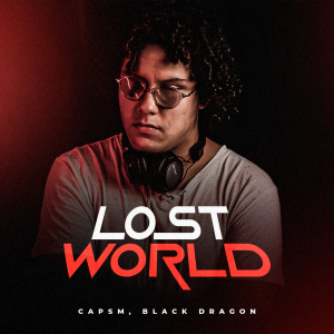 Dengarkan lagu Lost World nyanyian Capsm dengan lirik