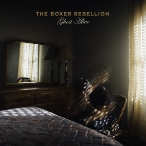 The Boxer Rebellion的專輯Ghost Alive (Explicit)