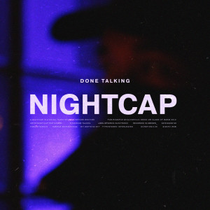 Album Done Talking from NightCap