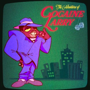 LOGiC的专辑The Adventures of Cocaine Larry (Explicit)