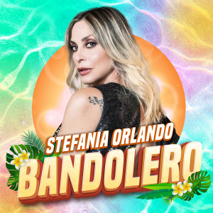 Stefania Orlando的專輯Bandolero