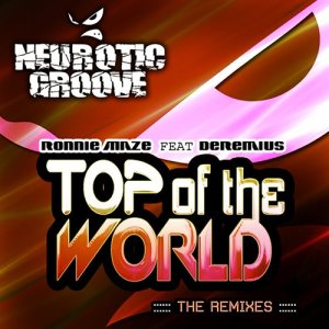 Ronnie Maze的專輯Top of the World (The Remixes)