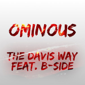 The Davis Way的專輯Ominous