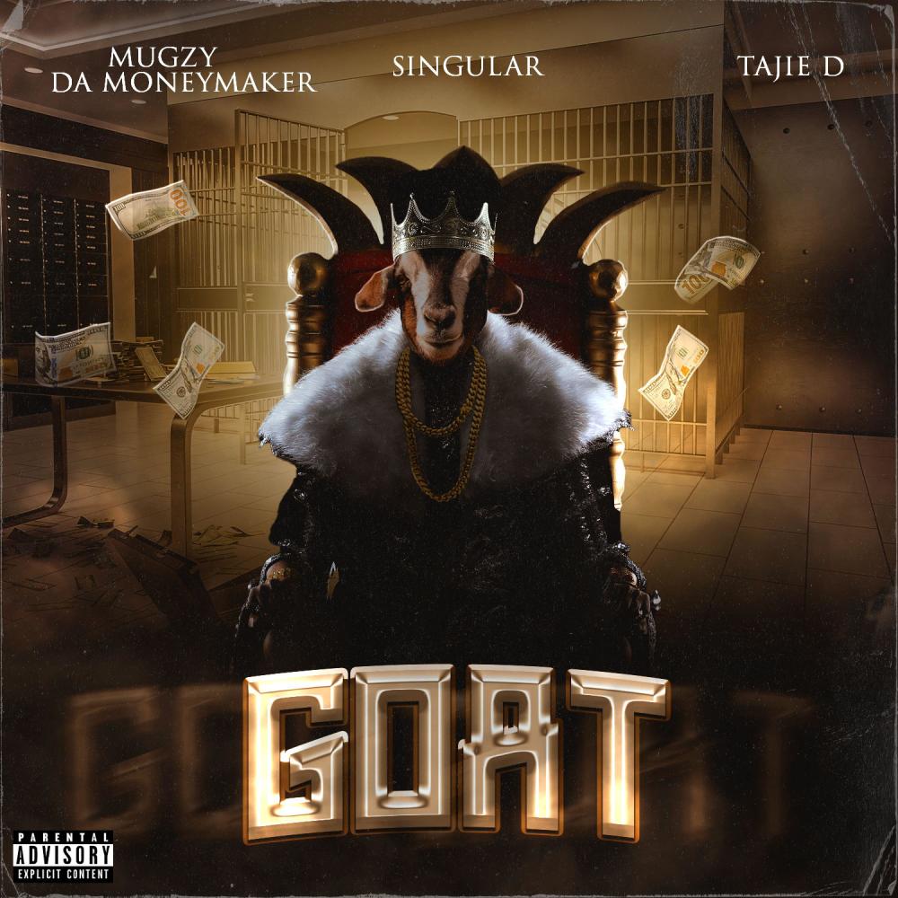 Goat (feat, Singular, Tajie D) (feat. Singular & Tajie D) (Explicit)