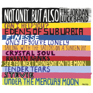Dengarkan lagu See You Next Wednesday on the Moon nyanyian Jordan Luck Band dengan lirik