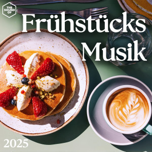 Various Artists的專輯Frühstücksmusik 2025 (Explicit)