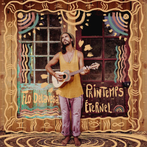 ดาวน์โหลดและฟังเพลง Printemps éternel พร้อมเนื้อเพลงจาก Flo Delavega